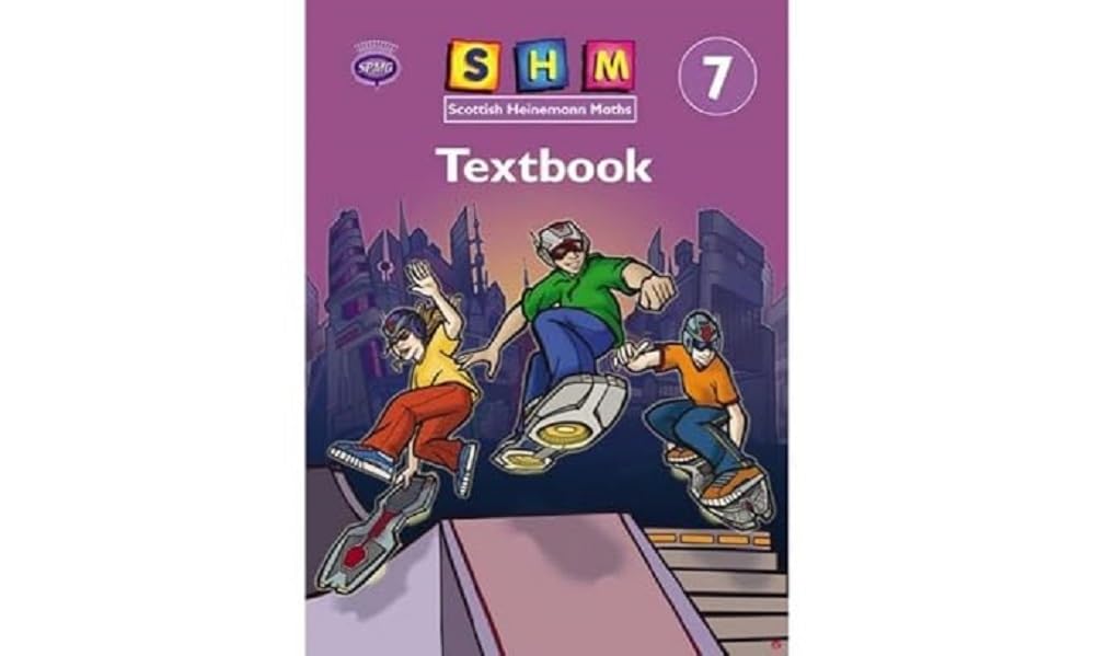 Scottish Heinemann Maths 7: Textbook (Single): Textbook Year 7 By Spmg