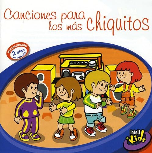 Canciones Para Los Mas Chiquit