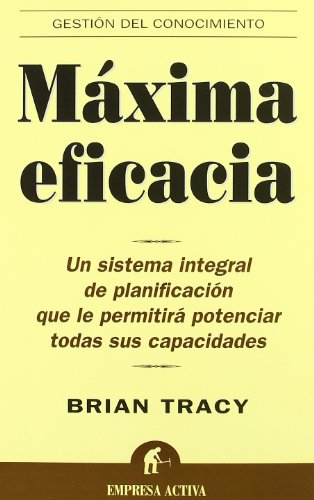 Máxima eficacia (Spanish Edition)