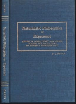 Hardcover Naturalistic Philosophies of Experience Book
