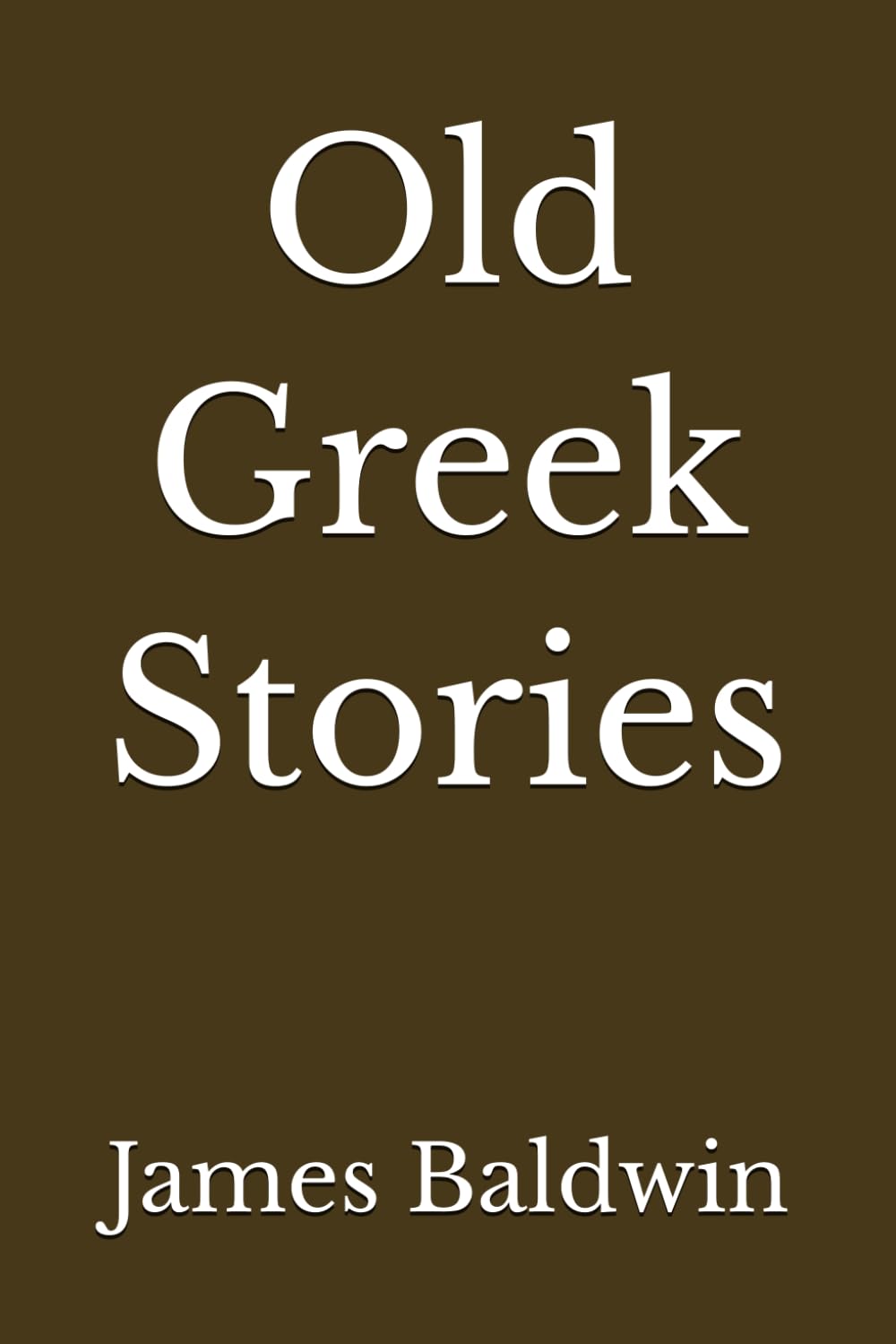 Old Greek Stories (Annotated)