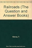 Railroads (The Question and Answer Books) 0822511843 Book Cover