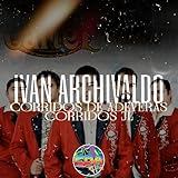 Corridos De Adeveras