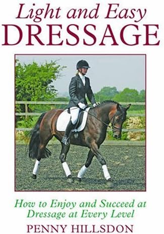Light and Easy Dressage