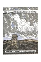 The Journal of the Main Street Secret Lodge 099196280X Book Cover