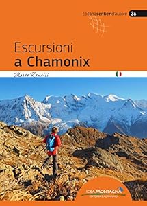 Vedi scheda su Amazon Escursioni a Chamonix