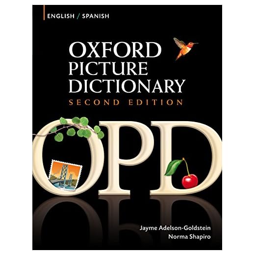 Oxford Picture Dictionary English-Spanish Edition: Bilingual Dictionary for Spanish-speaking teenage and adult students of English. (Oxford Picture Dictionary Second Edition)