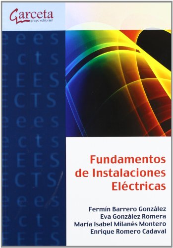 Fundamentos de Instalaciones electricas (Texto (garceta)) Fundamentos de Instalaciones electricas (Texto (garceta))