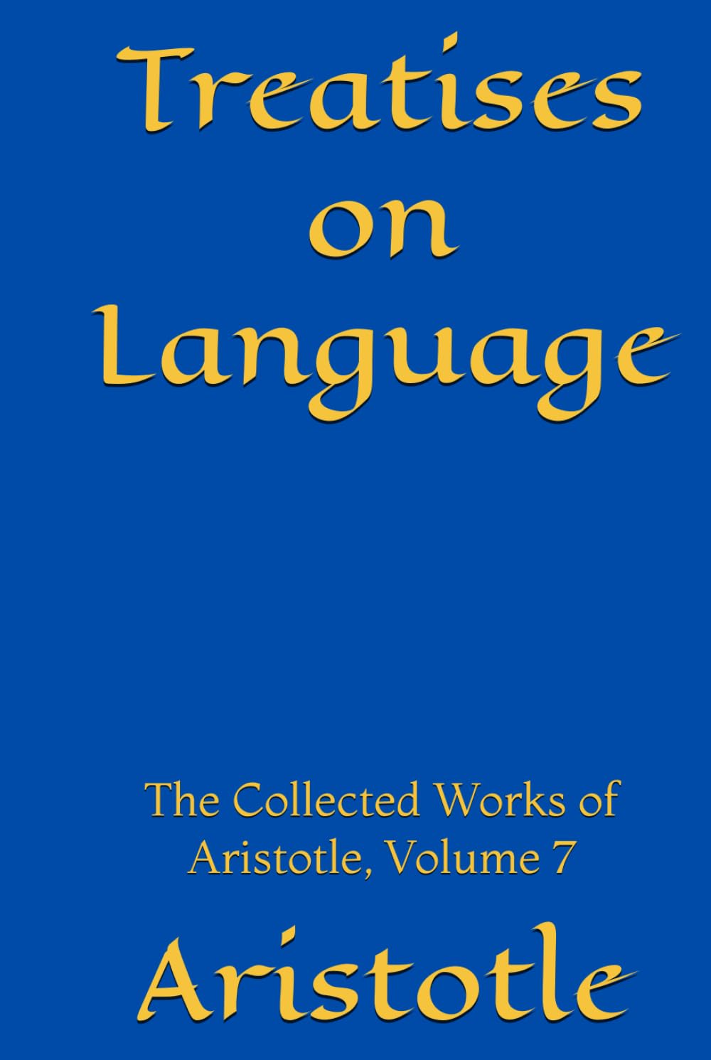 Treatises on Language