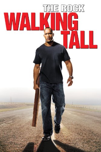 Walking Tall Walking Tall