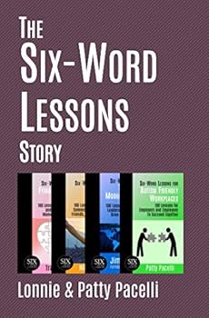 Paperback The Six-Word Lessons Story (The Tell Your Story Series) Book