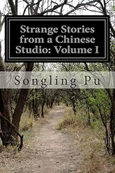 Strange Stories From a Chinese Studio; Volume 1