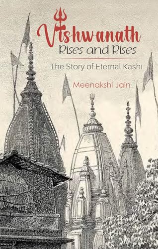 Image of VISHWANATH RISES AND RISES: The Story of Eternal Kashi