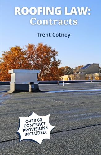 Roofing Law: Contracts