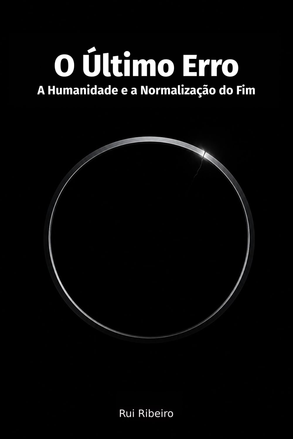 O Último Erro: A Humanidade e a Normalização do Fim (A Continuidade)