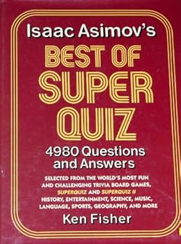 Hardcover Isaac Asimov's Best of Super Quiz Book
