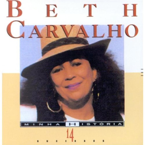 Beth Carvalho | Serie Minha Historia