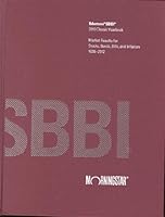 Ibbotson SBBI Classic Yearbook 2013: Market Results for Stocks, Bonds, Bills, and Inflation 1926-2012 (Stocks, Bonds, Bills and Inflation (Sbbi) Yearbook (Classic Edition)) 0984950028 Book Cover