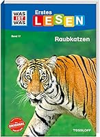 WAS IST WAS Erstes Lesen Band 17. Raubkatzen 3788676736 Book Cover