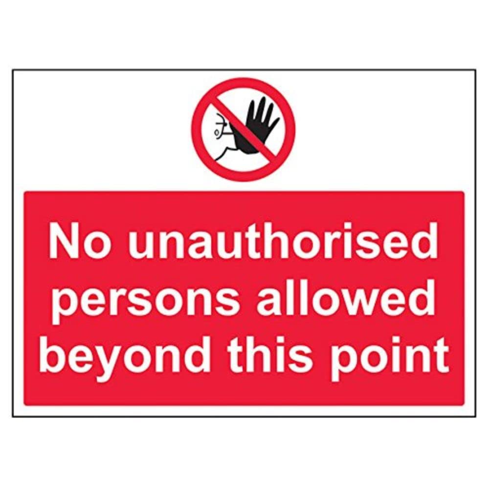 VSafety No Unauthorised Persons Allowed Beyond This Point Sign - Landscape - 400mm x 300mm - Self Adhesive Vinyl