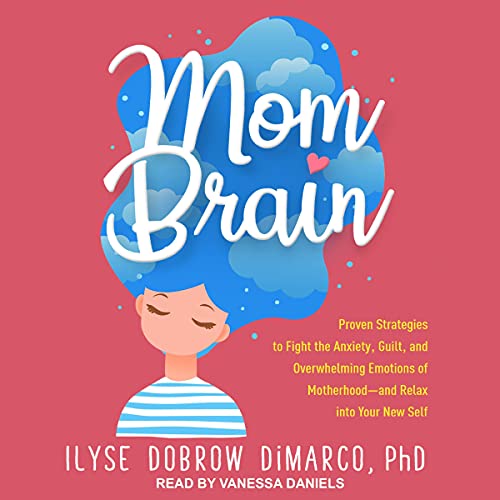 Ilyse Dobrow DiMarco's Mom Brain episode artwork