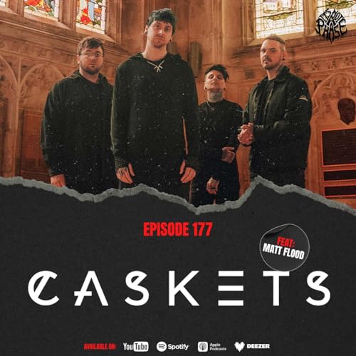 EP #177 - Matt Flood (Caskets / ex-Silhouettes)