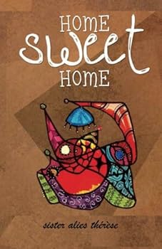 Paperback Home Sweet Home by sister alies Book