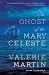 The Ghost of the Mary Celeste (Vintage Contemporaries)
