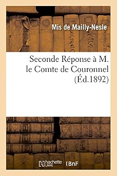 Paperback Seconde Réponse À M. Le Comte de Couronnel [French] Book