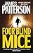 Four Blind Mice (Alex Cross #8)