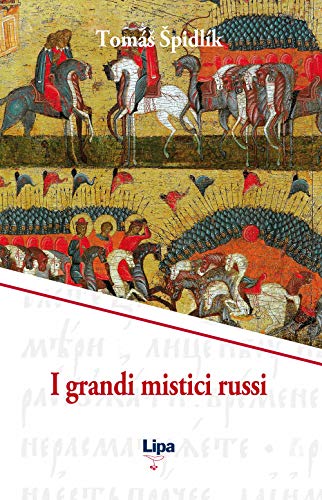 I Grandi Mistici Russi