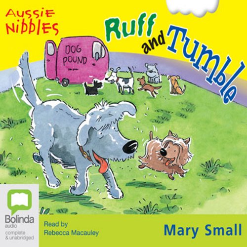 Cover art for Ruff and Tumble: Aussie Nibbles