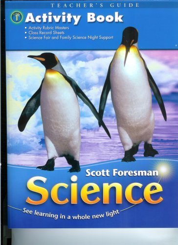 Activity Book Teacher's Guide (Scott Foresman Science, First Grade)
