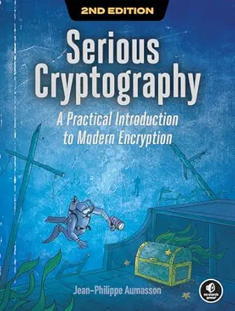 Serious Cryptography: A Practical Introduction to Modern Encryption, 2nd Edition-finelybook
