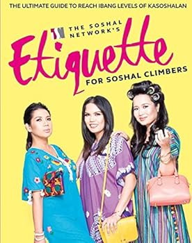 Paperback The Soshal Network's Etiquette For Soshal Climbers Book