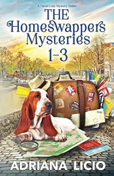 The Homeswappers Mysteries: Books 1-3 (A Travel Cozy Mystery Series) - Book  of the Homeswappers