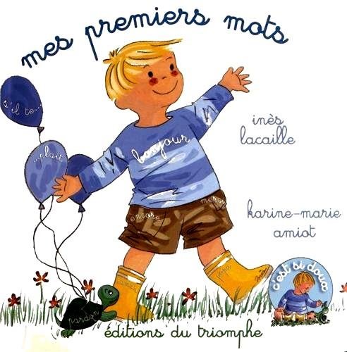 C'est si doux 07 - mes premiers mots C'est si doux 07 - mes premiers mots