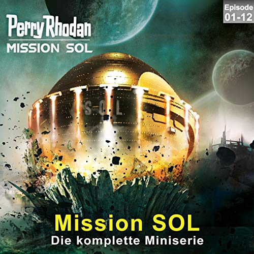 PERRY RHODAN - Mission SOL. Die komplette Miniserie (Audio Download ...