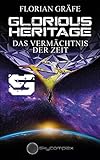 Cover zum Buch Glorious Heritage: Das Vermächtnis de...