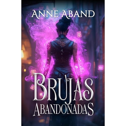 Brujas Abandonadas Audiolibro Por Anne Aband arte de portada