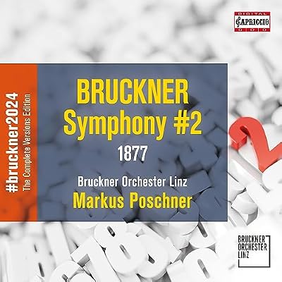 Anton Bruckner: Symphony No. 2