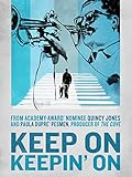 Keep On Keepin' On