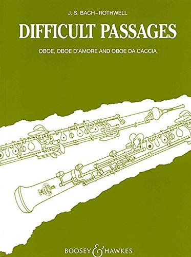 105 Difficult Passages from the Works of J. S. Bach. For oboe, oboe d'amore and oboe da caccia (cor anglais) ... 105 Orchesterstudien ... 105 Traits difficiles ... ... Selected and edited by Evelyn Rothwell