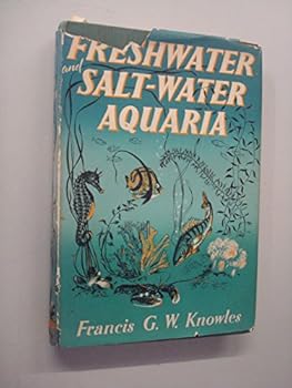 Hardcover Freshwater and Salt-Water Aquaria Book