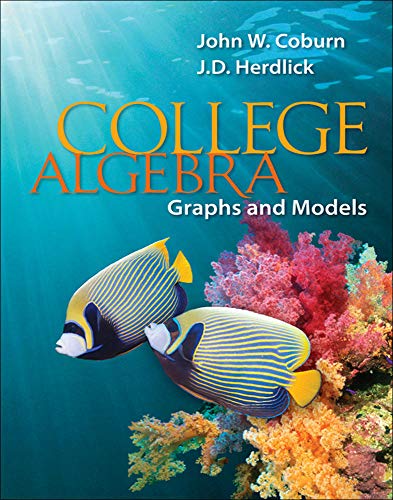 College Algebra: Graphs & Models: Graphs & Models