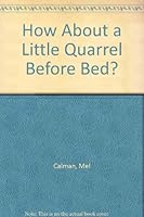 How About a Little Quarrel Before Bed? 0413488306 Book Cover