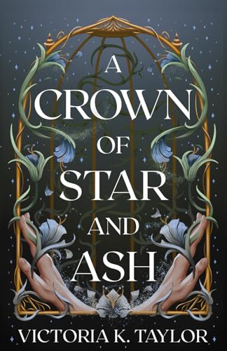 A Crown of Star and Ash