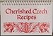 Cherished Czech Recipes