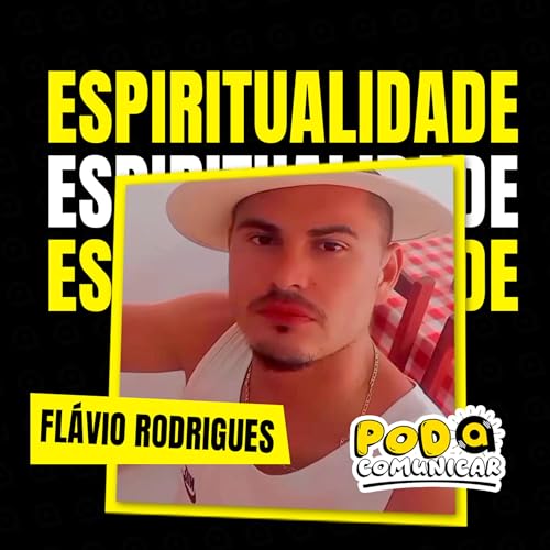Flávio Rodrigues - Pod Comunicar #T01 #EP01 cover art