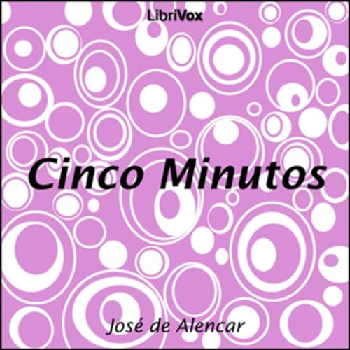 『Jos&eacute; de Alencar - Cinco Minutos』のカバーアート